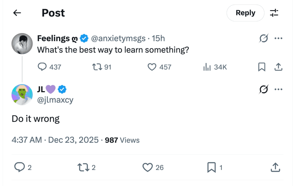 The Real Way to Learn